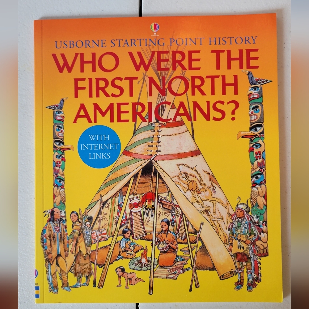 EUC Usborne Who were the First North Americans book